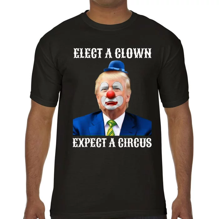 Impeach Antitrump Elect A Clown Expect A Circus Comfort Colors T-Shirt