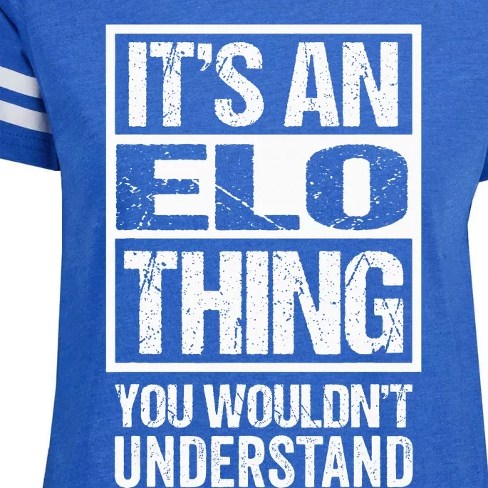 ItS An Elo Thing You WouldnT Understand First Name Enza Ladies Jersey Football T-Shirt