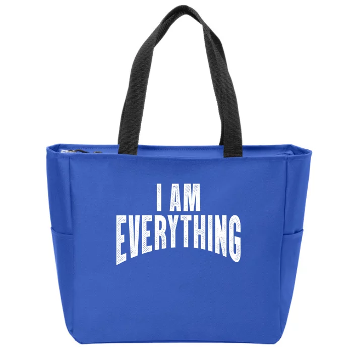 I Am Everything Couples Valentine's Day Gift Zip Tote Bag