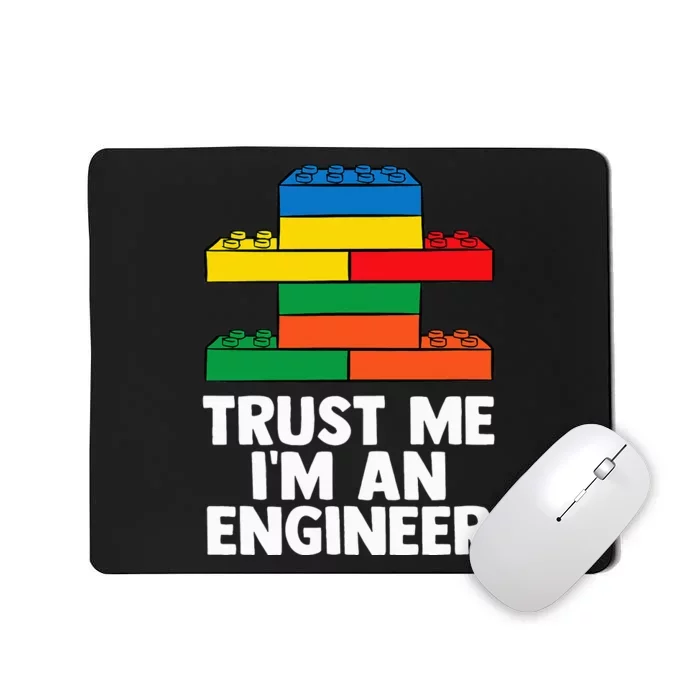 I´m An Engineer  Building Blocks Brick Toy Brick Builder Mousepad