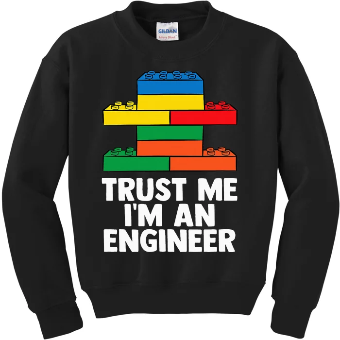 I´m An Engineer  Building Blocks Brick Toy Brick Builder Kids Sweatshirt