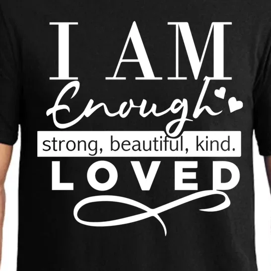 I Am Enough Strong Beautiful Kind Loved Pajama Set