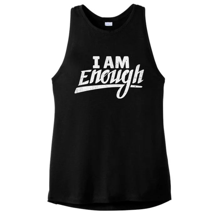 I Am Enough Feminist Humor Empowerment Strong Women Gift Ladies Tri-Blend Wicking Tank