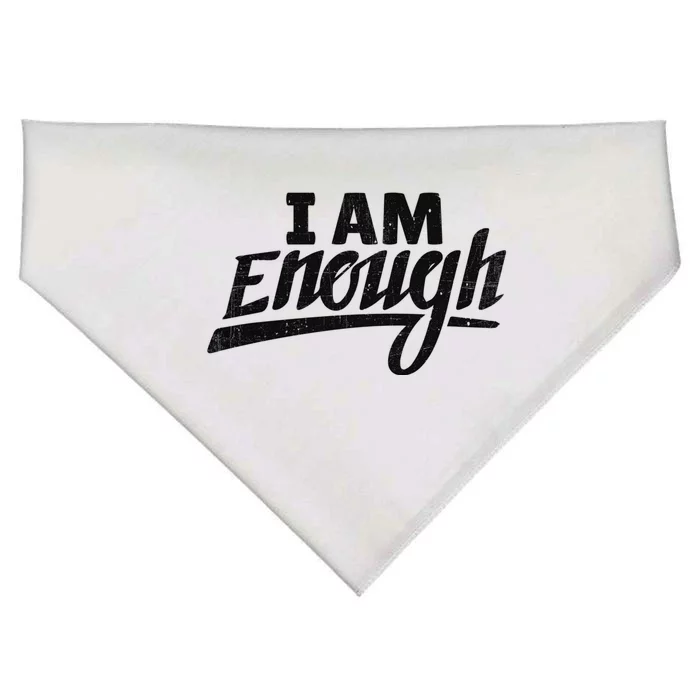 I Am Enough Feminist Humor Empowerment Strong Women Gift USA-Made Doggie Bandana