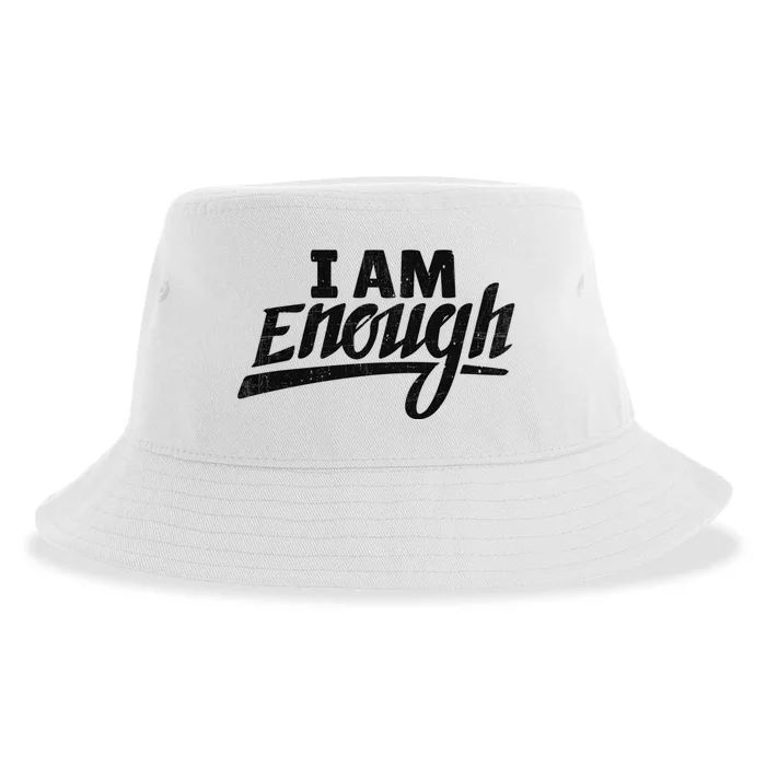 I Am Enough Feminist Humor Empowerment Strong Women Gift Sustainable Bucket Hat