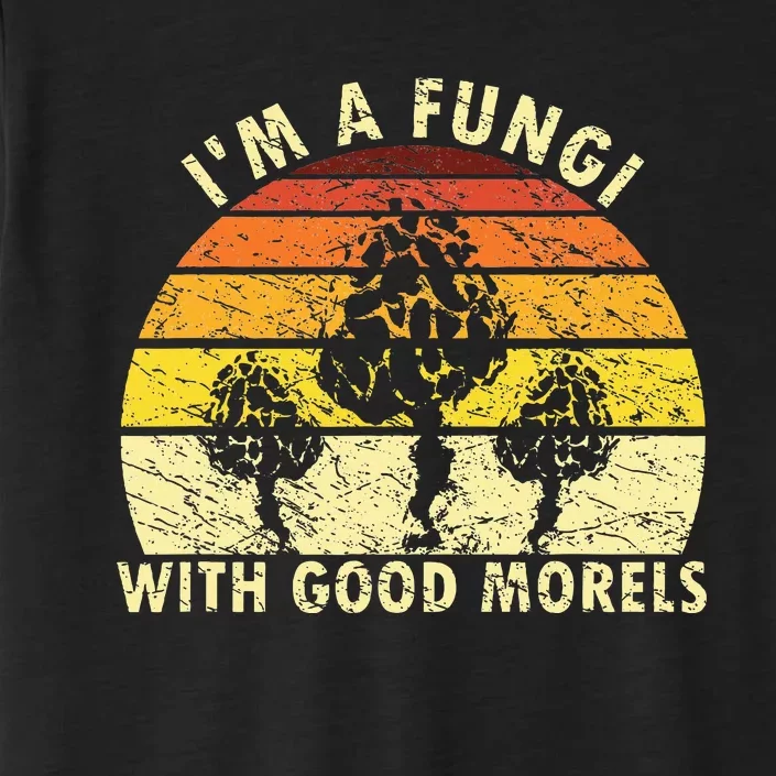 IM A Fungi Funny Mushroom Foraging ChromaSoft Performance T-Shirt