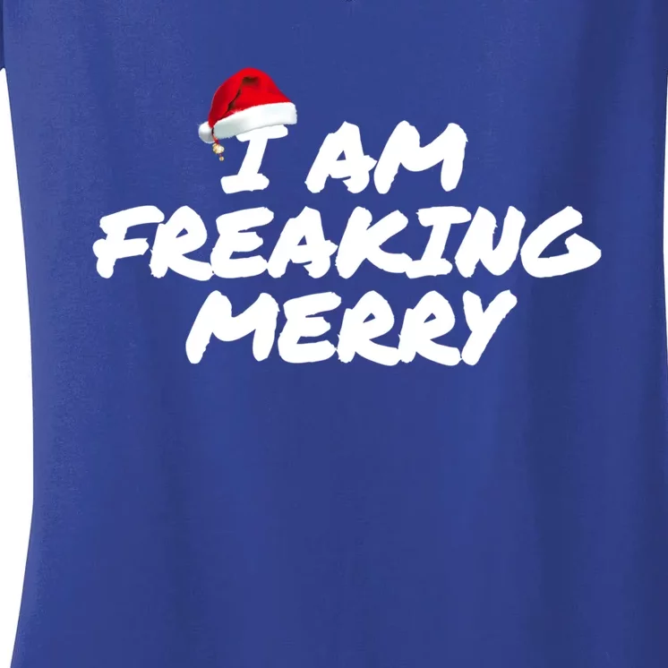 I Am Freaking Merry Christmas Great Gift Women's V-Neck T-Shirt