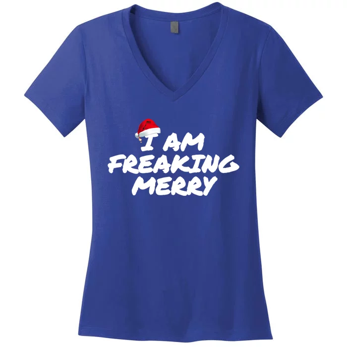 I Am Freaking Merry Christmas Great Gift Women's V-Neck T-Shirt