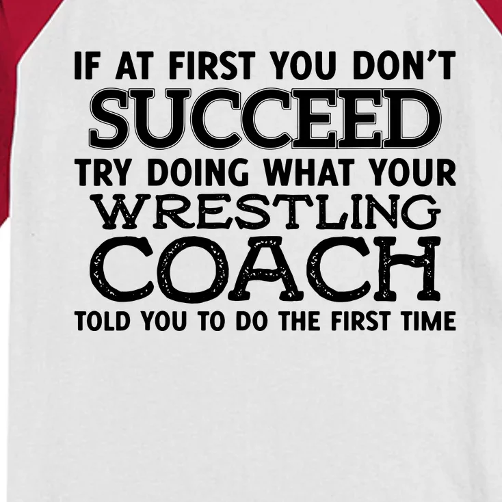 If At First You Dont Succeed Funny Wrestling Coach Kids Colorblock Raglan Jersey