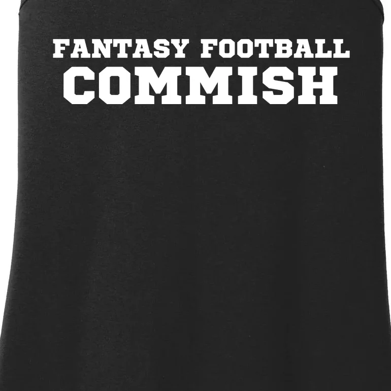 I’m A Fantasy Football Commish, Funny Fantasy Football Guru, FFL Ladies Essential Tank