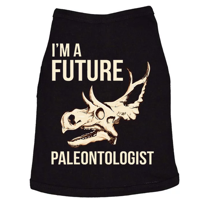 IM A Future Paleontologist Dinosaur Fossil Enthusiast Doggie Tank