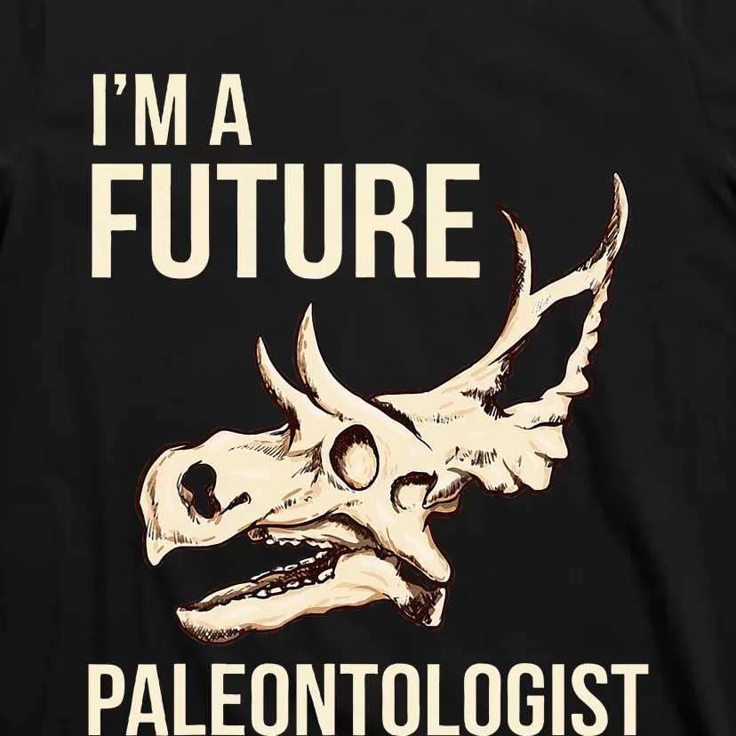 IM A Future Paleontologist Dinosaur Fossil Enthusiast T-Shirt