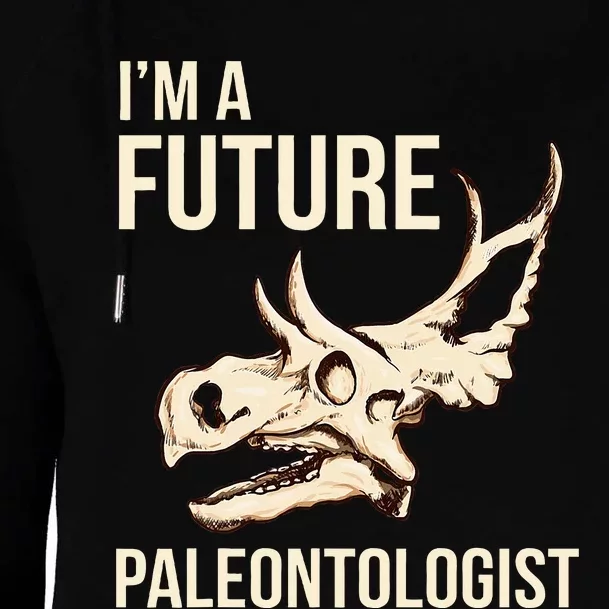 IM A Future Paleontologist Dinosaur Fossil Enthusiast Womens Funnel Neck Pullover Hood