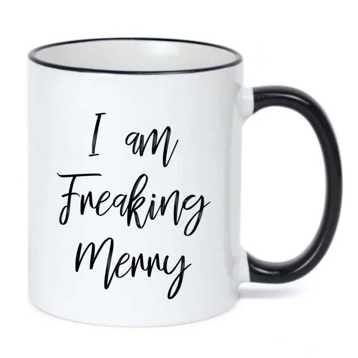 I Am Freaking Merry Funny Christmas Holiday Gift Lt Gift Black Color Changing Mug