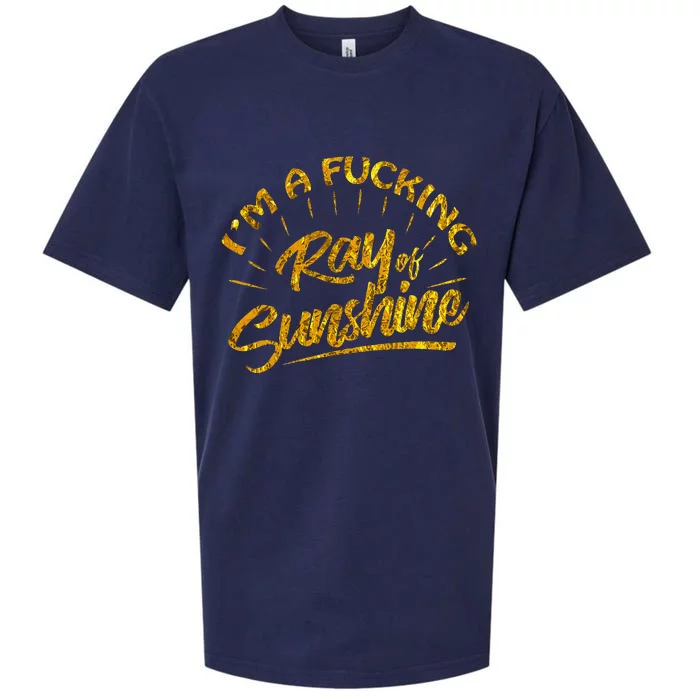 Im A Fucking Ray Of Sunshine Sarcastic Gold Font Sueded Cloud Jersey T-Shirt