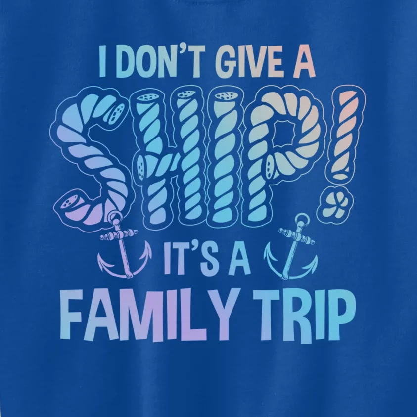 It's A Family Trip Cruise Ship Wear Anniversary Funny Gift Kids Sweatshirt