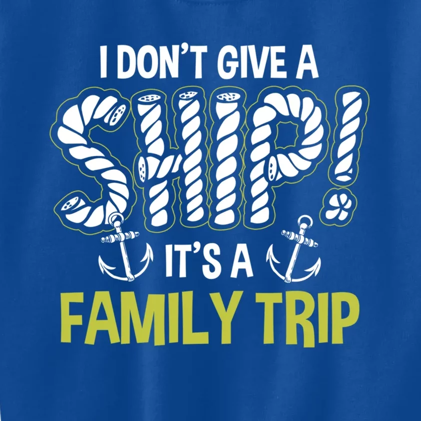 It's A Family Trip Cruise Ship Wear Anniversary Gift Kids Sweatshirt