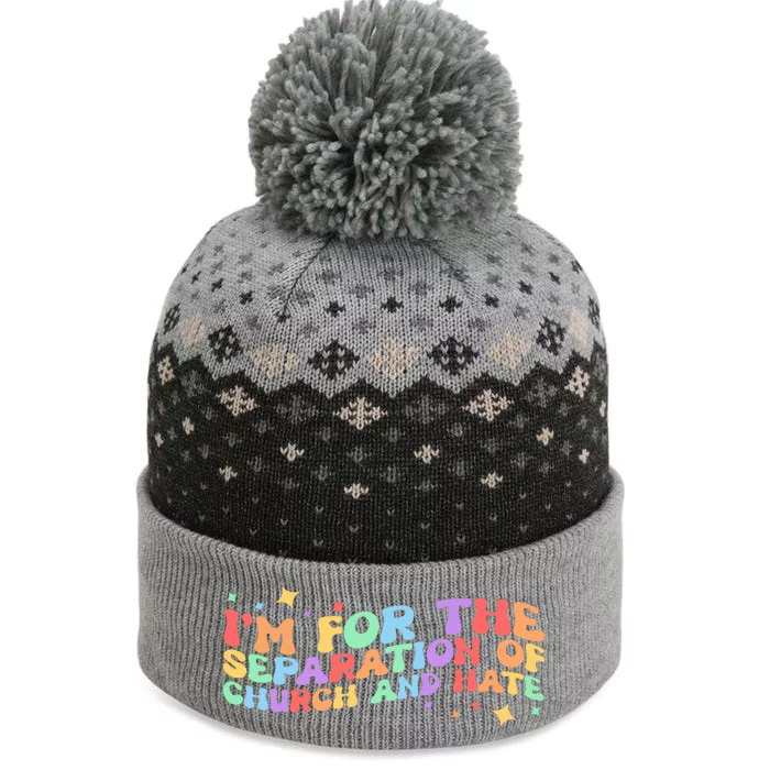 I Am For The Separation Of Church And Hate Lgbtq Pride Lgbt The Baniff Cuffed Pom Beanie