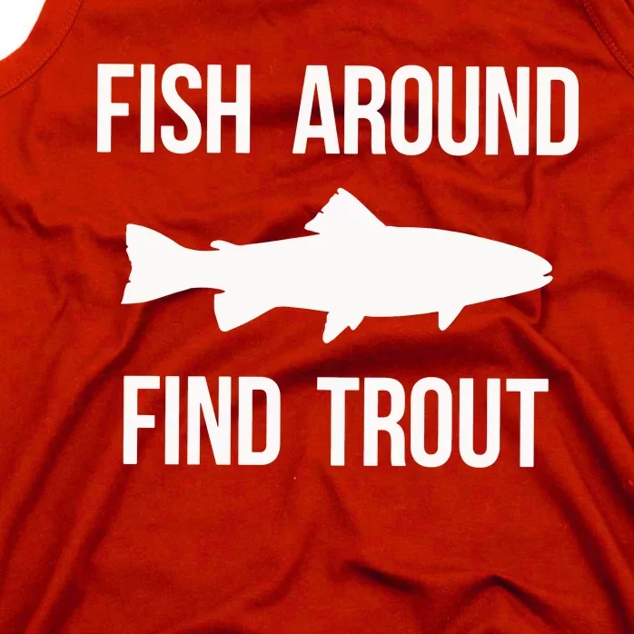 Ish Around Find Trout Tank Top