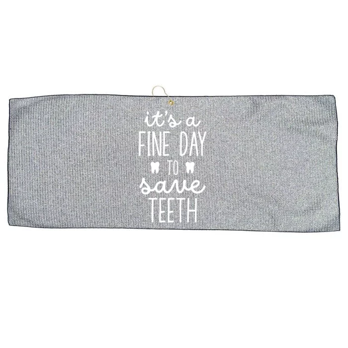 ItS A Fine Day To Save Th Dentistry Dentists Dentist Gift Large Microfiber Waffle Golf Towel