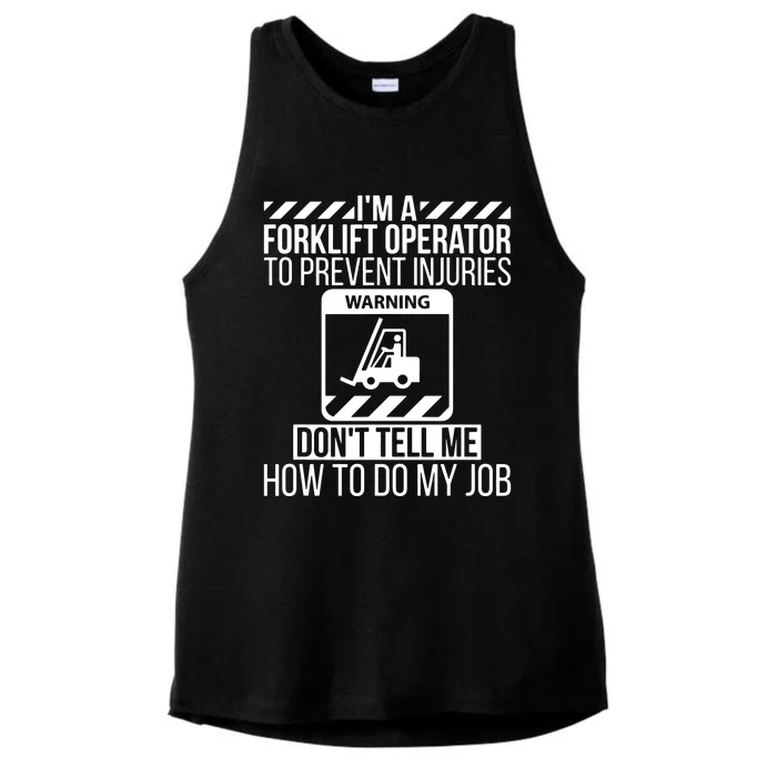 Im A Forklift Operator Forklift Driver Ladies Tri-Blend Wicking Tank