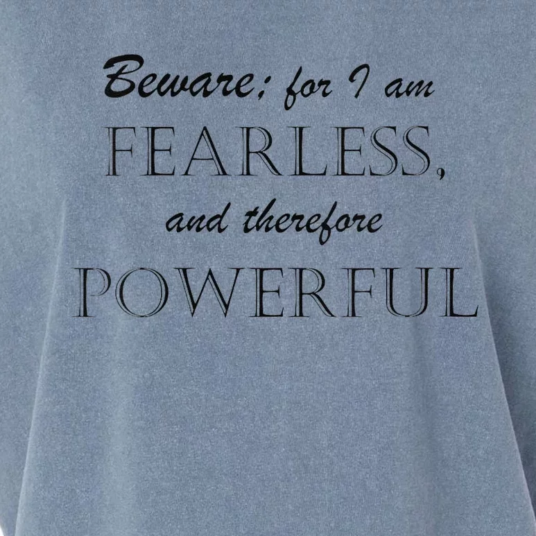 I Am Fearless And Powerful Garment-Dyed Women's Muscle Tee