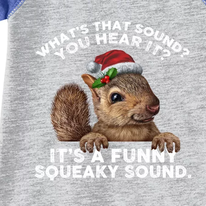 ItS A Funny Squeaky Sound Gift Funny Christmas Squirrel Cool Gift Infant Baby Jersey Bodysuit