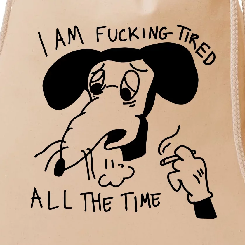 I Am Fucking Tired All The Time L.A.D.Y G.A.G.A Drawstring Bag