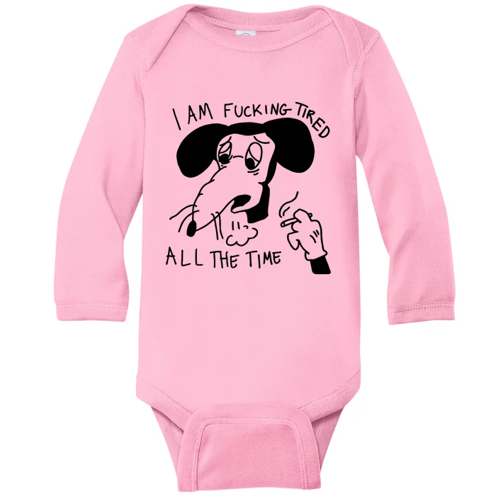 I Am Fucking Tired All The Time L.A.D.Y G.A.G.A Baby Long Sleeve Bodysuit