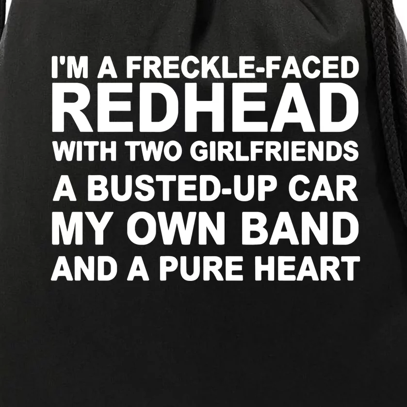 I’M A Freckle Face Redhead With Two Girlfriends A Busted Drawstring Bag