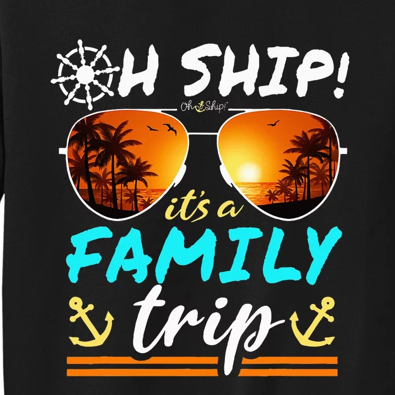 Its A Family Trip Matching Family Group Cruise Sweatshirt