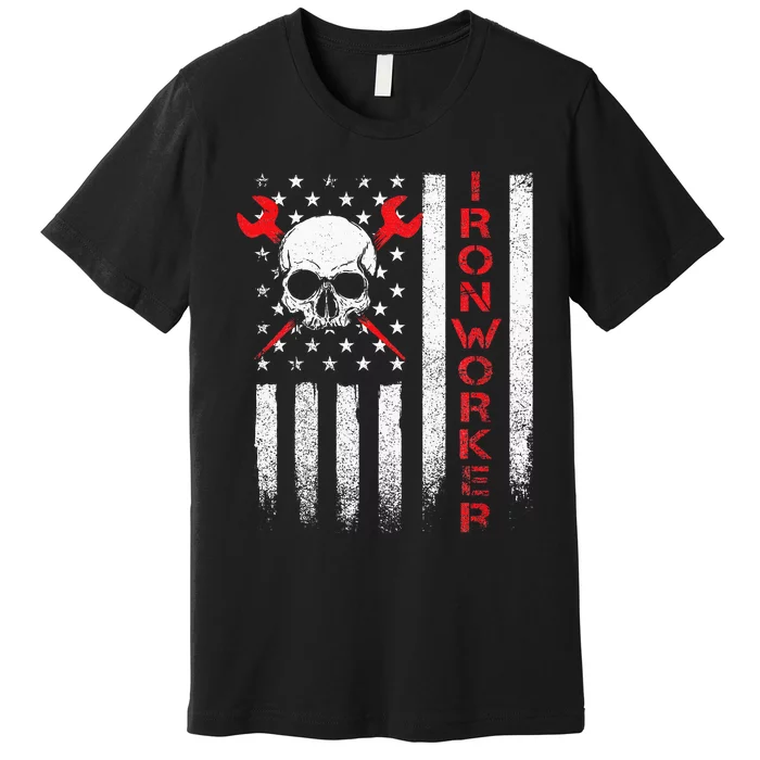 Ironworker American Flag Union Metal Worker Ironworking Premium T-Shirt