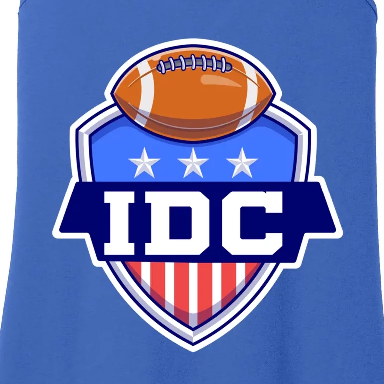 Idc American Football I Don't Care Football Lover Gift Ladies Essential Tank