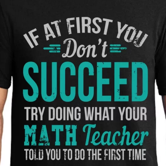 If At First You Don't Succeed Funny Math Teacher Gift Pajama Set