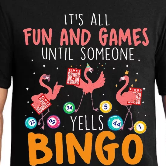 Its All Fun And Games Until Someone Yells Bingo Lover Pajama Set