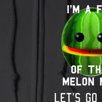 IM A FAN OF THE MELON MAN! LETS GO ROSS! Full Zip Hoodie