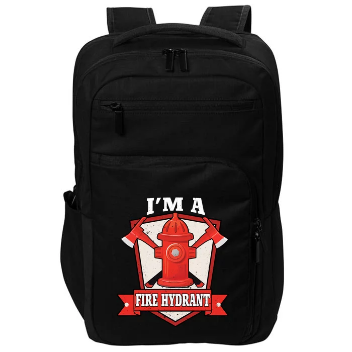 Im A Fire Hydrant Funny Halloween Firefighter Costume Gift Impact Tech Backpack