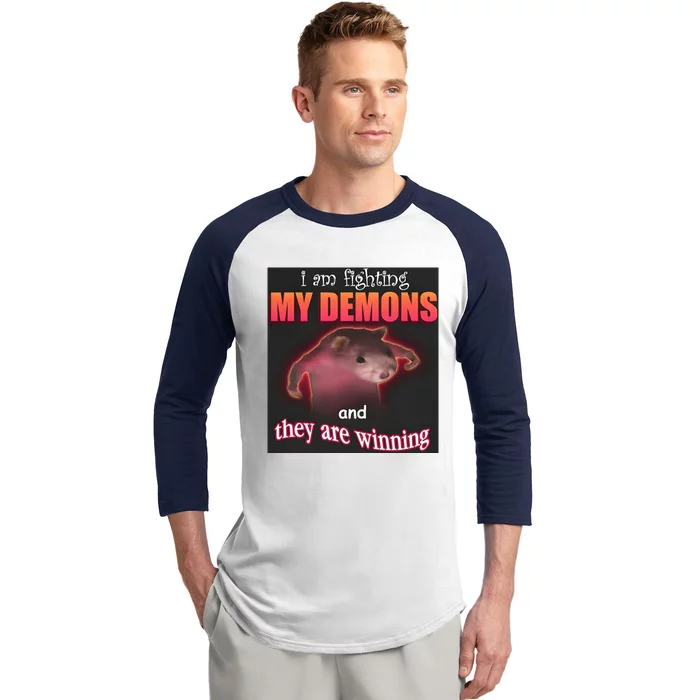 I Am Fighting Demons And They Are Winning Dank Baseball Sleeve Shirt