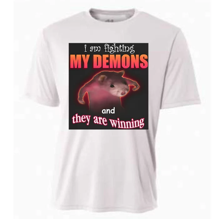 I Am Fighting Demons And They Are Winning Dank Cooling Performance Crew T-Shirt