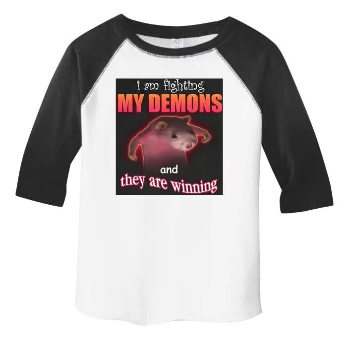 I Am Fighting Demons And They Are Winning Dank Toddler Fine Jersey T-Shirt