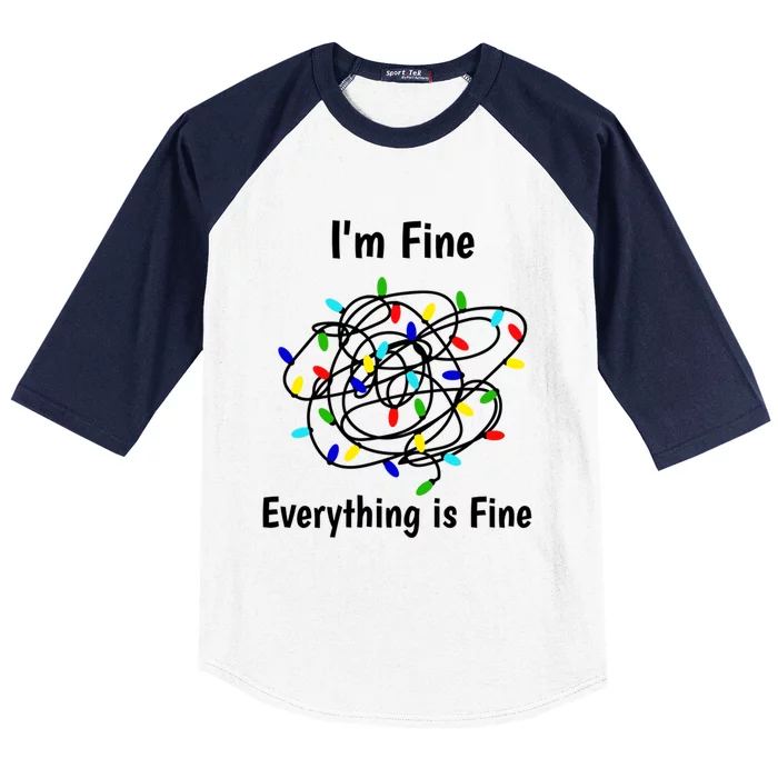 I Am Fine Everything Is Fine Tangled Christmas Lights Cute Gift Baseball Sleeve Shirt