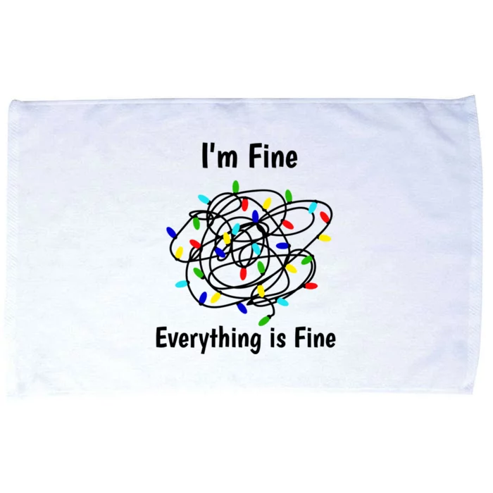 I Am Fine Everything Is Fine Tangled Christmas Lights Cute Gift Microfiber Hand Towel