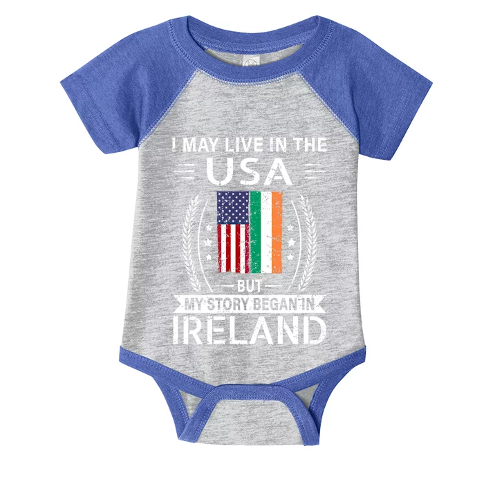 Irish American Flag Gift Meaningful Gift My Story Began In Ireland Infant Baby Jersey Bodysuit