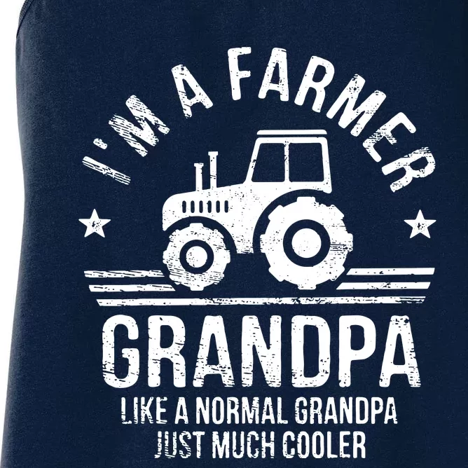 Im A Farmer Grandpa Rancher Gifts Tractor Farm Farming Women's Racerback Tank