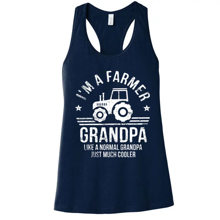 Im A Farmer Grandpa Rancher Gifts Tractor Farm Farming Women's Racerback Tank