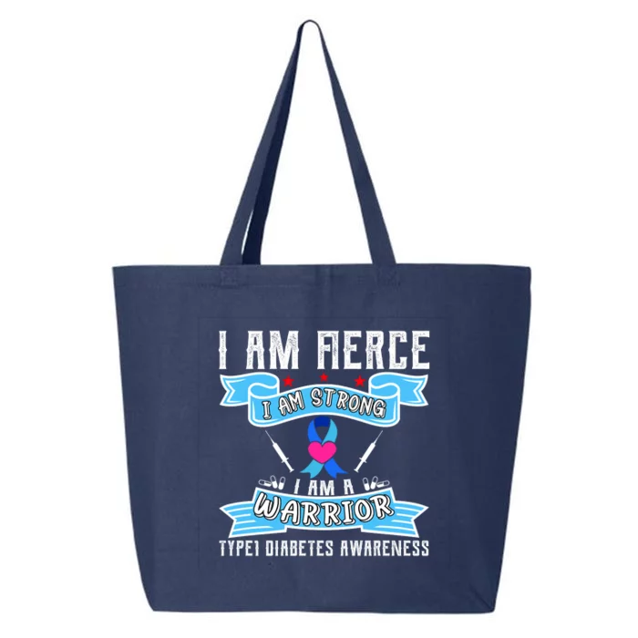 I Am Fierce Strong A Warrior Type 1 Diabetes Awareness 25L Jumbo Tote