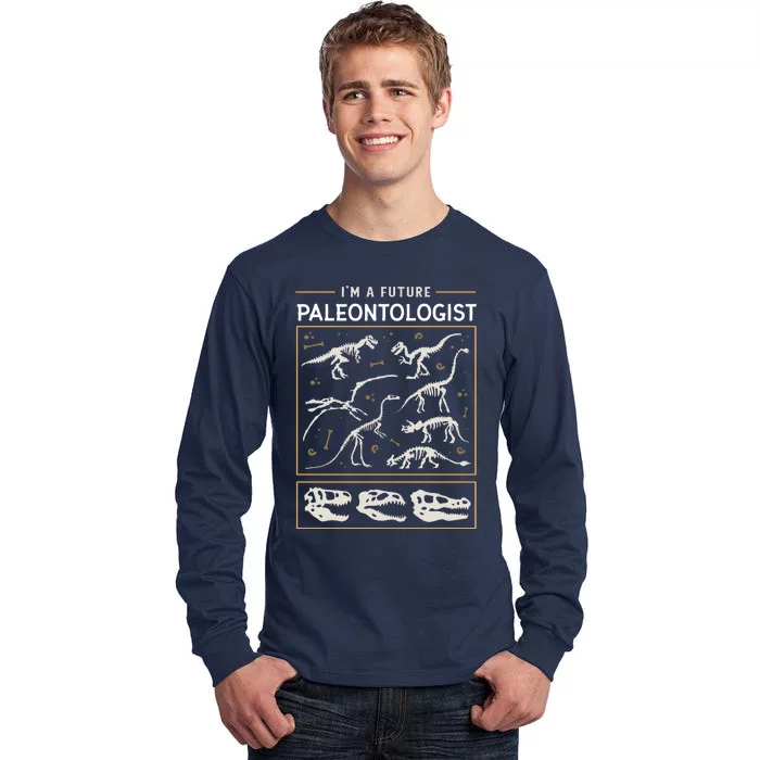 Im A Future Paleontologist Tall Long Sleeve T-Shirt