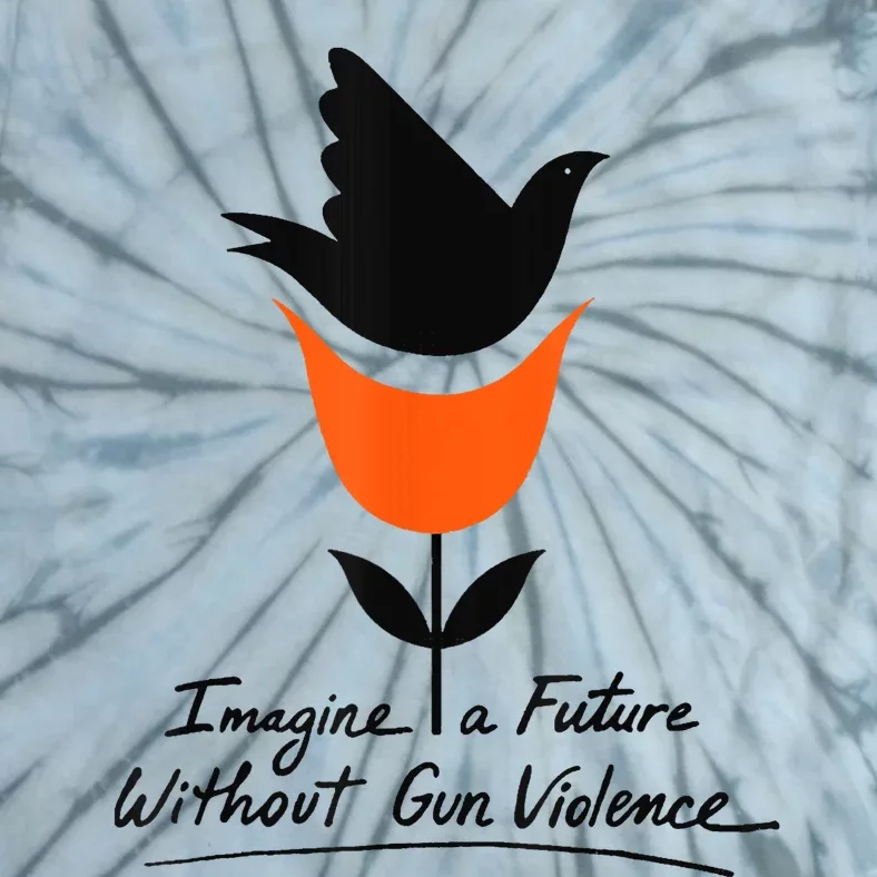 Imagine A Future Without Gun Violence Wear Orange Day Tie-Dye T-Shirt