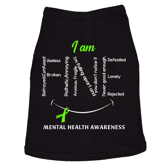 I Am Fine Mental Health Awareness Ribbon Green Doggie Tank