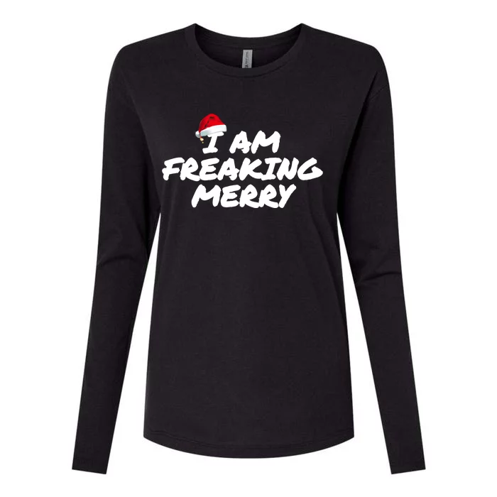 I Am Freaking Merry Christmas Cool Gift Womens Cotton Relaxed Long Sleeve T-Shirt